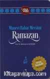 Manevi Bahar Mevsimi Ramazan