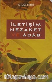 İletişim, Nezaket ve Adab