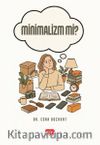 Minimalizm mi?