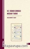 Hz.Osman Sonrası Mushaf Tarihi