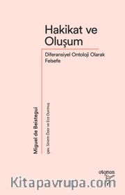 Hakikat ve Oluşum <br /> Diferansiyel Ontoloji Olarak Felsefe