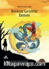 Renksiz Çocuklar Zamanı