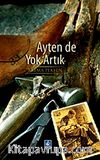 Ayten De Yok Artık