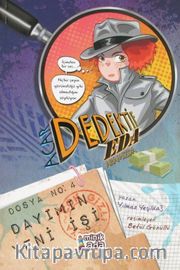 Dayımın Yeni İşi / Acar Dedektif Eda