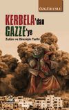 Kerbela’dan Gazze’ye & Zulüm ve Direnişin Tarihi