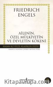 Ailenin, Özel Mülkiyetin ve Devletin Kökeni (Karton Kapak)