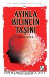 Ayıkla Bilincin Taşını