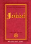 Mektubat Risalei Nur Külliyatından (Orta Boy, Termo Cilt)