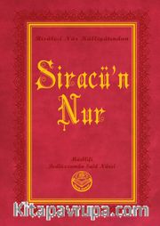 Siracü'n-Nur Risalei Nur Külliyatından (Orta Boy, Termo Cilt)