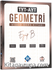 Eyüp B. TYT AYT Geometri Video Ders Kitabı