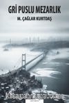 Gri Puslu Mezarlık