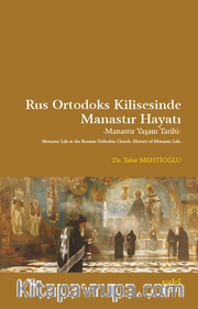 Rus Ortodoks Kilisesinde Manastır Hayatı