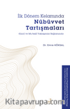 İlk Dönem Kelamında Nübüvvet Tartışmaları & Sünnî ve Mu’tezilî Yaklaşımlar Bağlamında