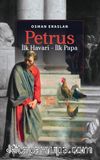 Petrus & İlk Havari - İlk Papa