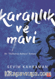 Karanlık ve Mavi
