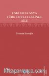 Eski Orta Asya Türk Devletleri'nde Aile