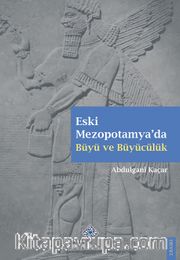 Eski Mezopotamya'da Büyü ve Büyücülük