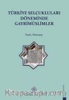 Türkiye Selçuklu Döneminde Gayrimüslimler