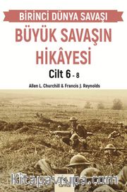 Büyük Savaşın Hikayesi Cilt 6