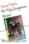 Bir Köy Çocuğunun Anıları