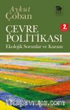 Çevre Politikası & Ekolojik Sorunlar ve Kura
