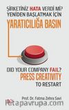 Şirketiniz Hata Verdi Mi? Yeniden Başlatmak İçin Yaratıcılığa Basın 