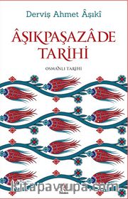 Aşıkpaşazade Tarihi