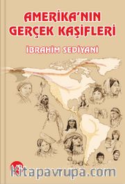 Amerika'nın Gerçek Kaşifleri