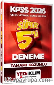 2026 KPSS Genel Yetenek Genel Kültür Tamamı Çözümlü Süper 5'li Deneme