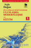Ziya Gökalp Düşüncesinde Uluslaşma Modernleşme ve Eğitim