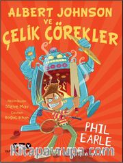 Albert Johnson ve Çelik Çörekler