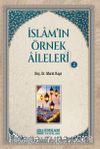İslam'ın Örnek Aileleri 2