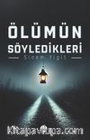 Ölümün Söyledikleri