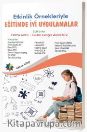 Eğitimde İyi Uygulamalar (Etkinlik Örnekleriyle)