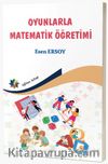 Oyunlarla Matematik Öğretimi