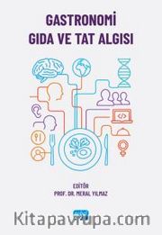 Gastronomi, Gıda ve Tat Algısı