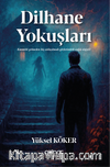Dilhane Yokuşları