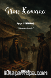 Gitme Kervancı