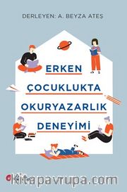 Erken Çocuklukta Okuryazarlık Deneyimi 