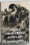 Bizim Hikayemiz
