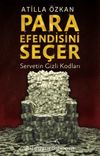 Para Efendisini Seçer & Servetin Gizli Kodları