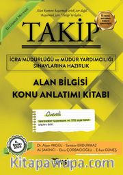 Takip İcra Müdürlüğü ve Müdür Yardımcılığı Sınavlarına Hazırlık  Alan Bilgisi Konu Anlatım Kitabı