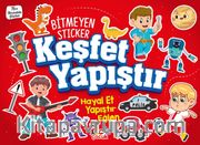 Bitmeyen Stıcker / Keşfet Yapıştır