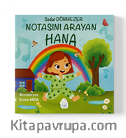Notasını Arayan Hana