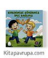 Birbirimize Görünmez Bir İple 