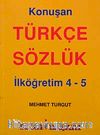 Konuşan Türkçe Sözlük & İlköğretim 4-5