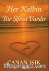 Her Kalbin Bir Şifresi Vardır