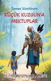 Küçük Kuzgun’a Mektuplar