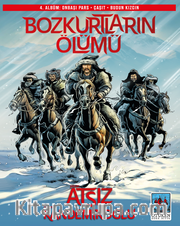 Bozkurtların Ölümü 4. Albüm <br /> Onbaşı Pars - Çaşıt - Budun Kızgın