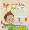 İşin mi var Dişin mi var?